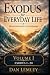Exodus for Everyday Life - ...