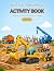 Construction Vehicles Activ...