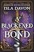 A Blackened Bond
