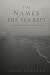The Names the Sea Kept: A N...