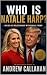 WHO IS NATALIE HARP: The Pr...