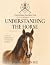 Understanding the Horse: A ...