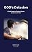 God's Delusion: A Book Base...