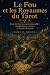 Le Fou et les Royaumes du Tarot Tome 2 by Samuel Orion