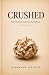 CRUSHED by Jeremiah Knight