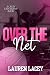 Over the Net by Lauren Lacey