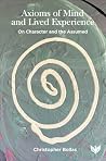 Axioms of Mind an...