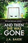 And Then She Was ...