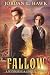 Fallow (Whyborne & Griffin)