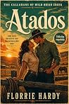 Atados (Wild Briar Creek nº 1) (Spanish Edition) Atados (Wild Briar Creek nº 1) (Spanish Edition)