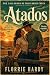 Atados (Wild Briar Creek nº 1) (Spanish Edition)