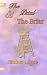 The Petal & The Briar: A Un...