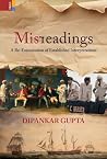 Misreadings: A Re-Examination of Established Interpretations Misreadings: A Re-Examination of Established Interpretations