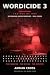 WORDICIDE 3: Murder Mystery...