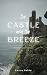 The Castle and the Breeze