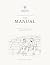 The Manual: Preparing a Chi...