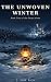 The Unwoven Winter: Book Tw...