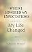 SHIFT EXPECTATIONS-Change Y...