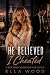 He Believed I Cheated: A Bi...