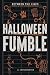 Halloween Fumble by A. Winchester Halloween Fumble by A. Winchester