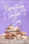 Everything I Coul...