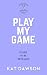 Play My Game