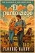 El punto ciego (Wild Briar ...