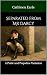 Separated from Mr Darcy: A ...