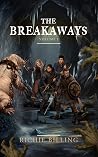 The Breakaways: V...