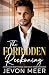 The Forbidden Reckoning: A Brothers Best Friend One Night Stand Romance