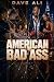 AMERICAN BADASS: MARRIAGE, ...