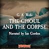 The Ghoul and the...