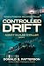 Controlled Drift
