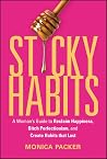 Sticky Habits: A ...