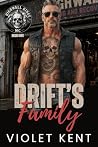 Drift's Family: A...