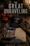The Great Unraveling