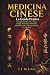 MEDICINA CINESE: La Guida P...