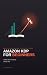 Amazon KDP for Beginners: P...