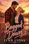 Bogged Down Bogged Down