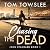 Chasing the Dead: John Stan...