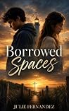 Borrowed Spaces