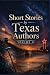 Short Stories by Texas Authors: Volume 11