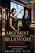 THE ARGUMENT THAT BROKE A BILLIONAIRE HOUSE by Rosemary Hart