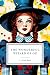 The Wonderful Wizard of Oz