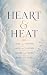 Heart & Heat: Books 1-4
