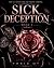 Sick Deception (Florentino ...