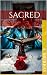 SACRED (You can't eat the g...