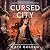 Cursed City (Harker Academy, #2)
