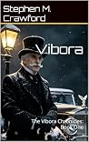 Book cover for Vibora: The Vibora Chronicles: Book One