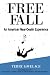 FREE FALL, An American Near...